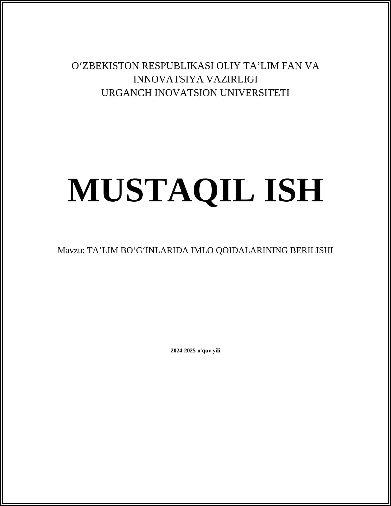 TAʼLIM BOʼGʻINLARIDA IMLO QOIDALARINING BERILISHI