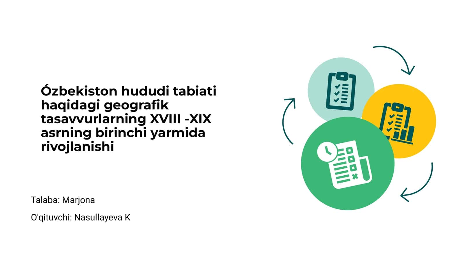 XVIII - XIX asrlarda O'zbekiston hududi tabiati haqida geografik tasavvurlar rivojlanishi