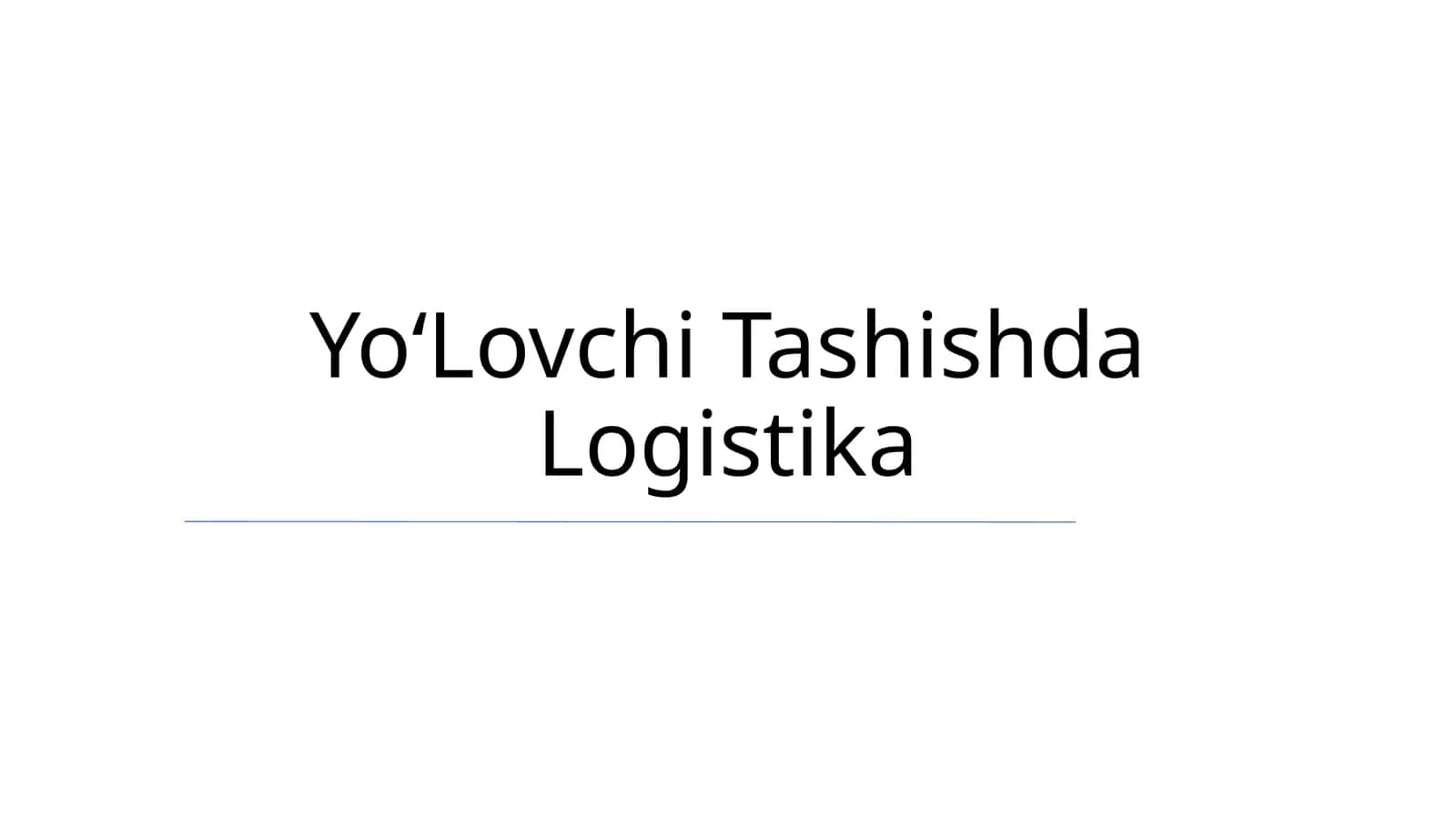 YoʻLovchi Tashishda Logistika