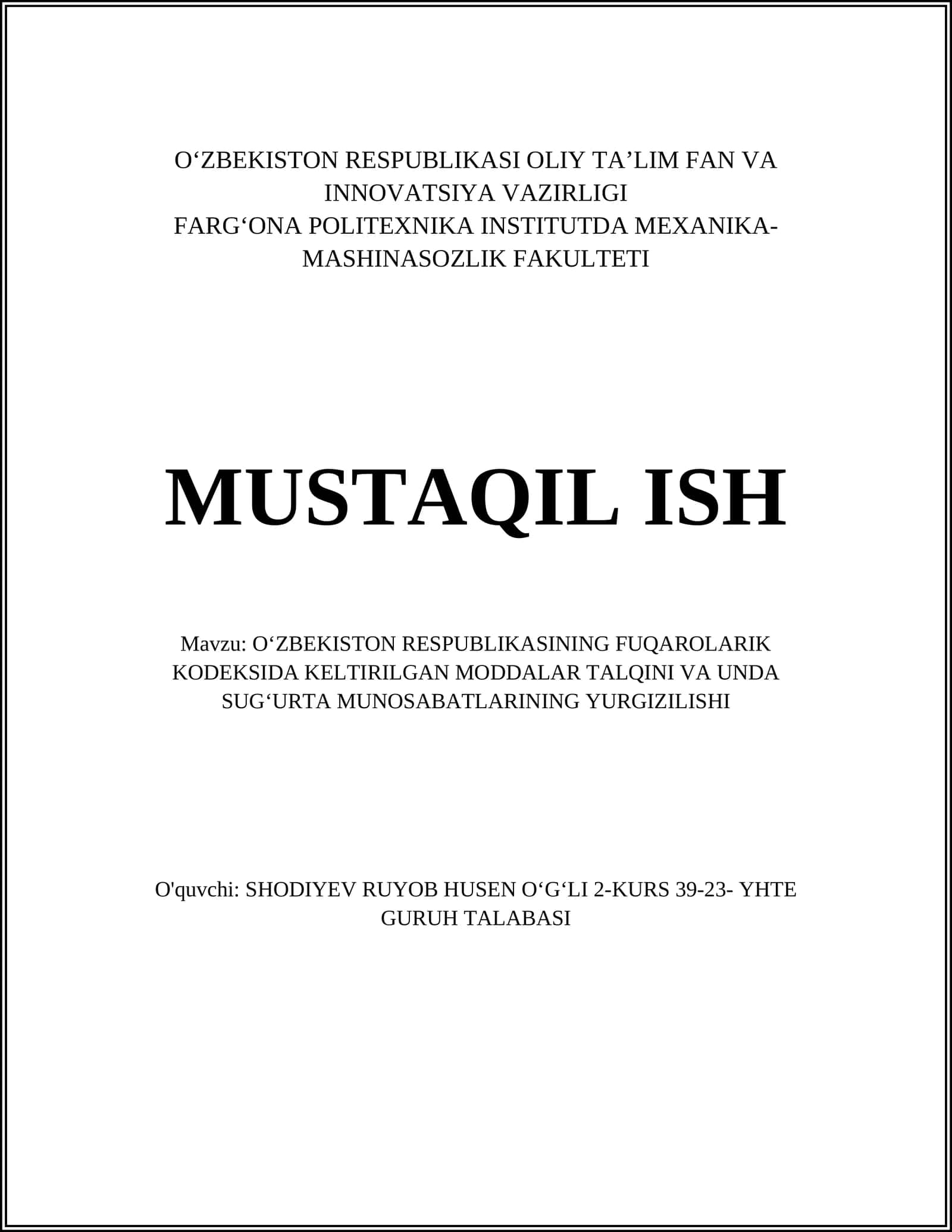 OʻZBEKISTON RESPUBLIKASINING FUQAROLARIK KODEKSIDA KELTIRILGAN MODDALAR TALQINI VA UNDA SUGʻURTA MUNOSABATLARINING YURGIZILISHI