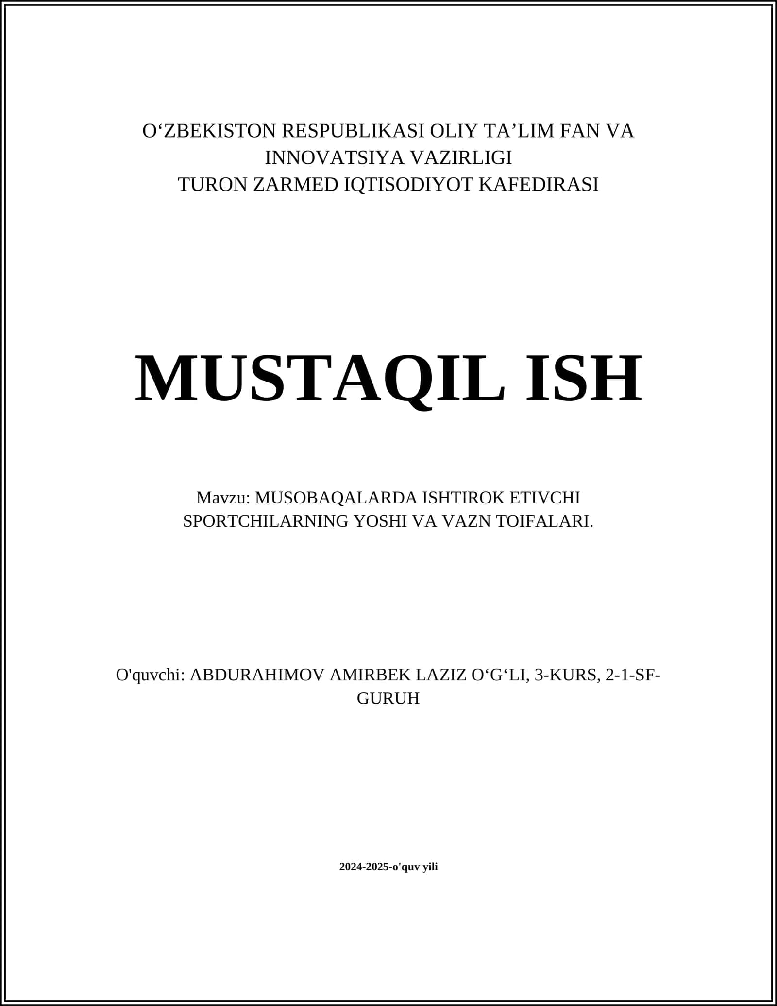 MUSOBAQALARDA ISHTIROK ETIVCHI SPORTCHILARNING YOSHI VA VAZN TOIFALARI