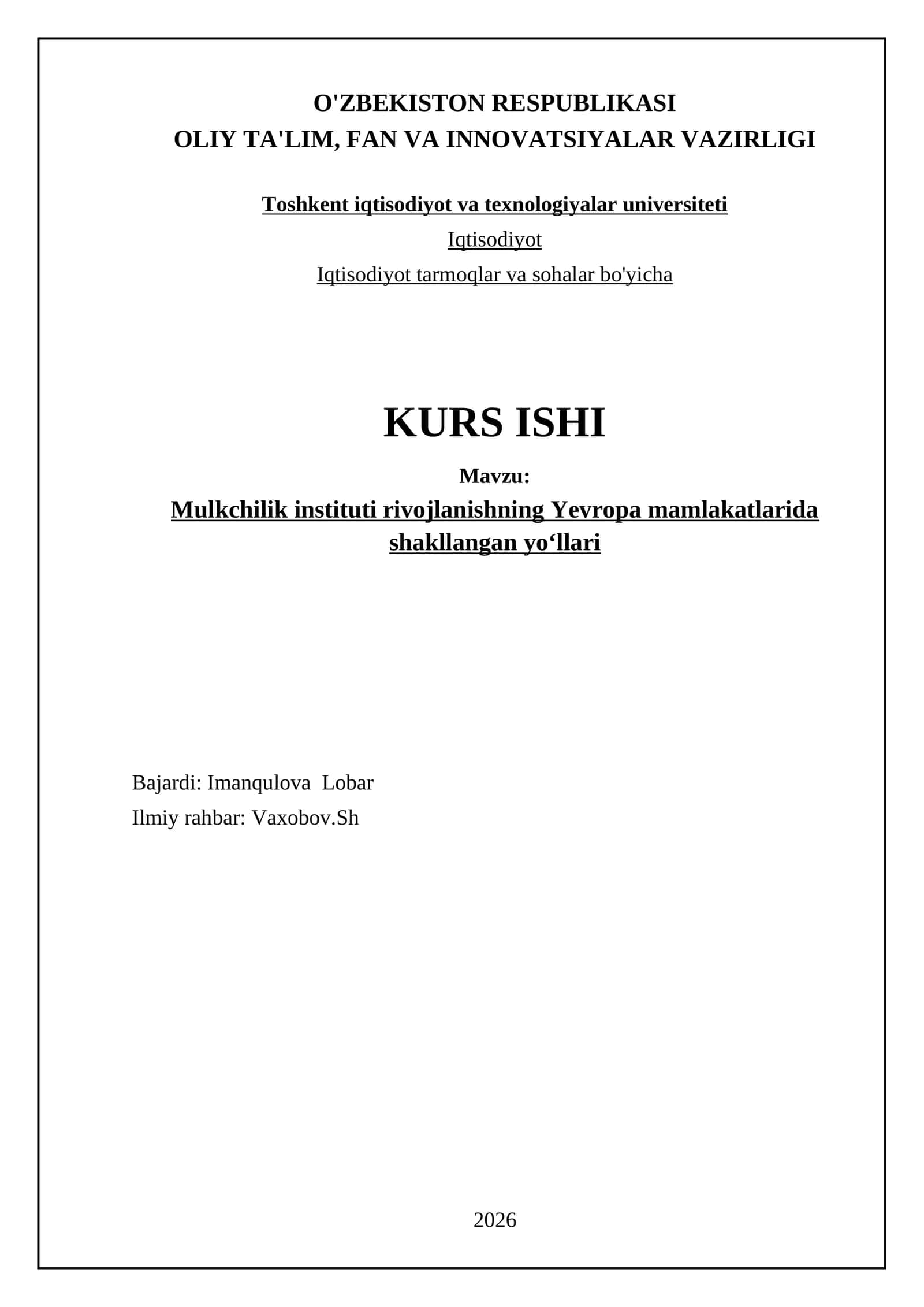 Mulkchilik instituti rivojlanishning Yevropa mamlakatlarida shakllangan yoʻllari