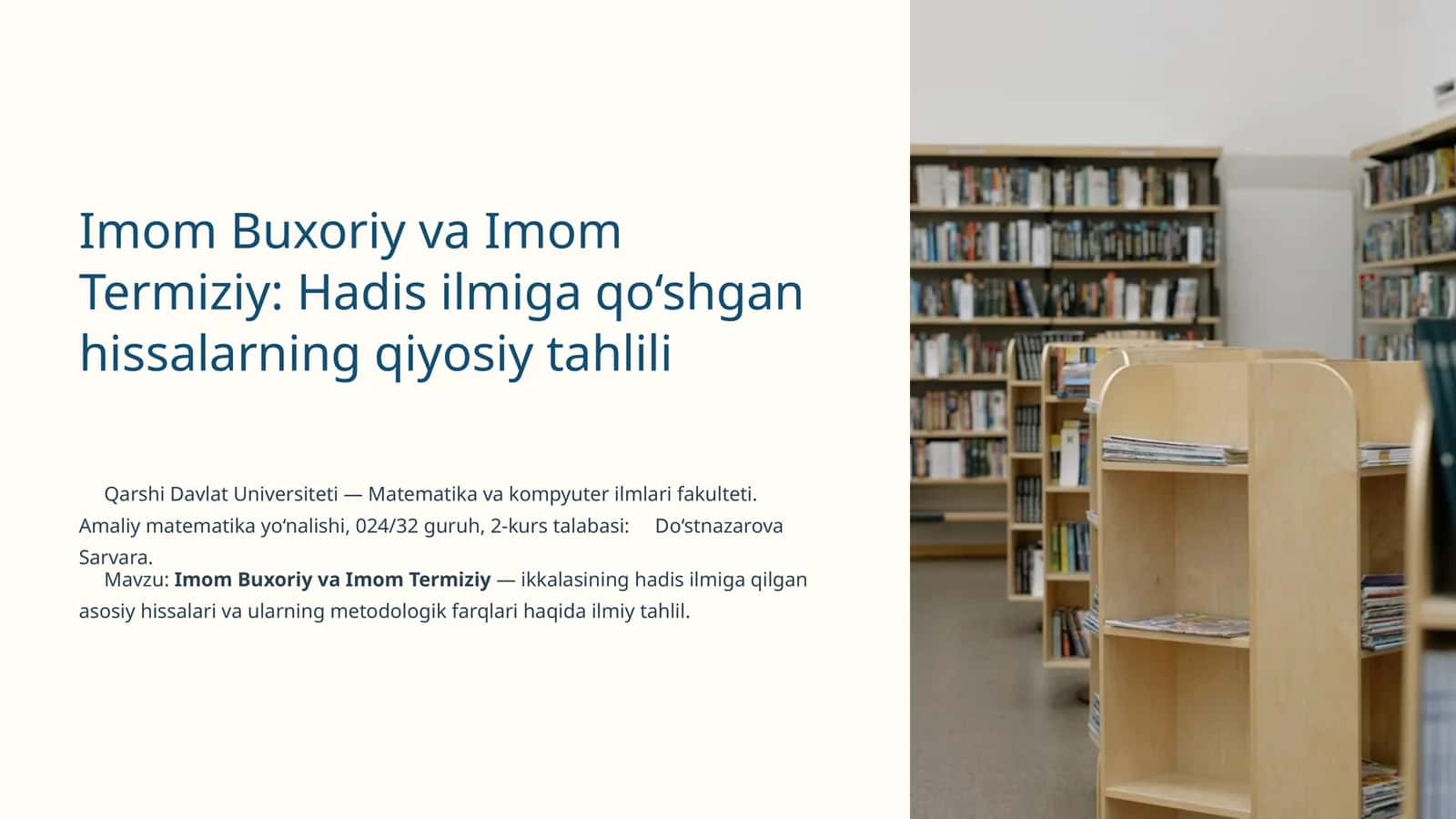 Imom Buxoriy va Imom Termiziy: Hadis ilmiga qo‘shgan hissalarning qiyosiy tahlili