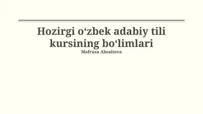 Zamonaviy oʻzbek adabiy tili kursi
