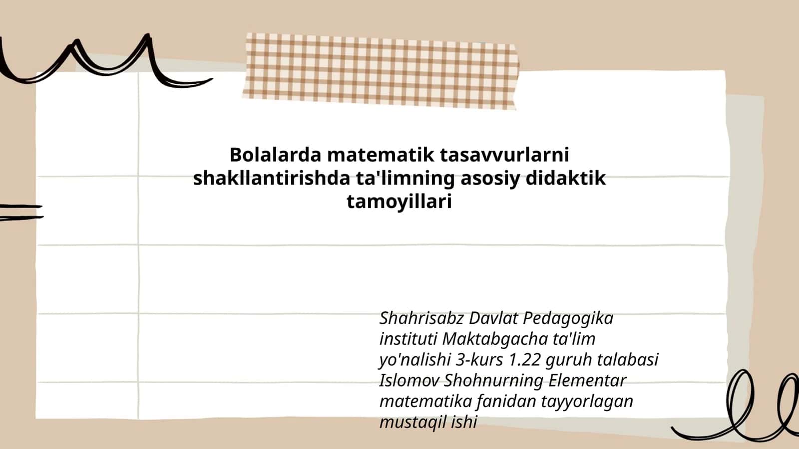 Bolalarda matematik tasavvurlarni shakllantirishda ta'limning asosiy didaktik tamoyillari