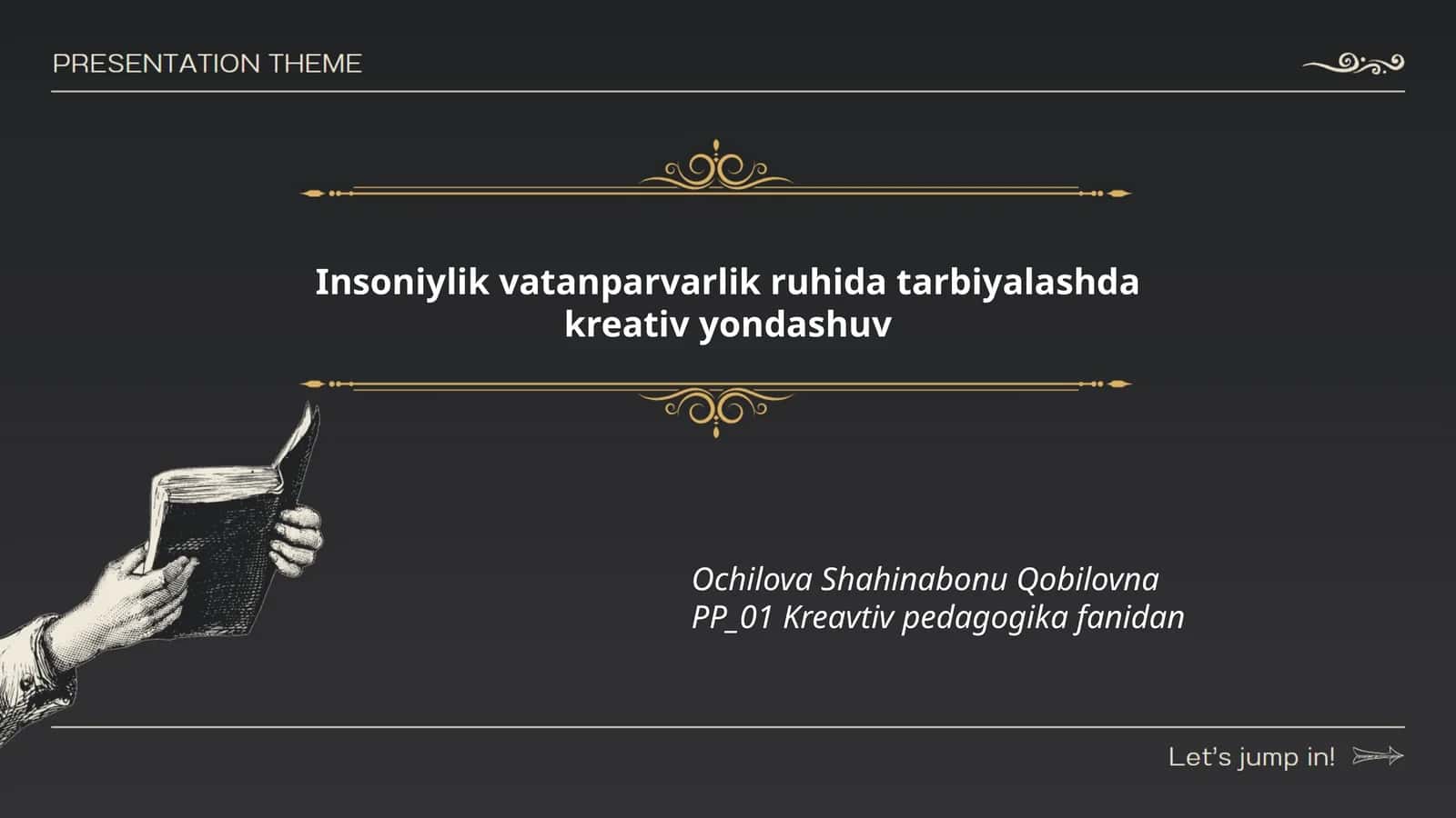 Insoniylik vatanparvarlik ruhida tarbiyalashda kreativ yondashuv