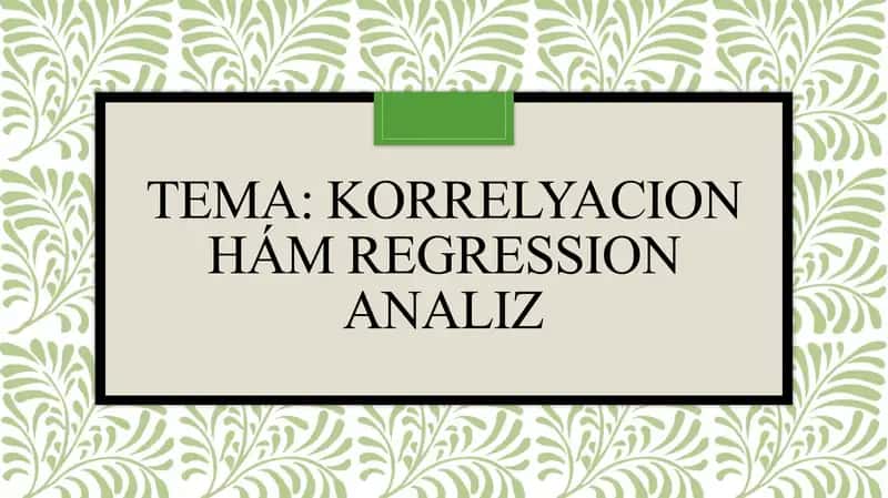 Korrelyacion va regressiya analizi
