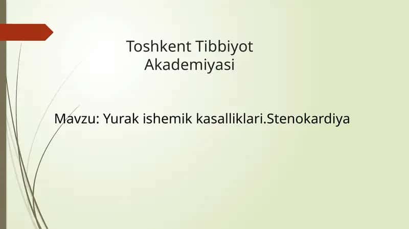 Yurak ishemik kasalliklari - Stenokardiya