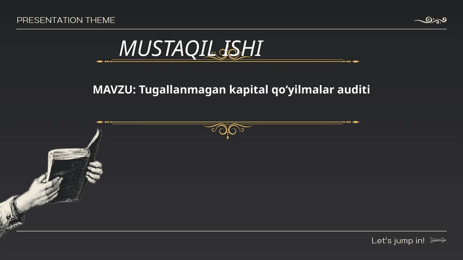 Tugallanmagan kapital qо‘yilmalar auditi