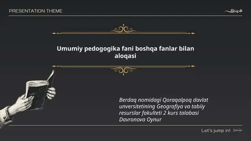 Umumiy pedogogika fani boshqa fanlar bilan aloqasi