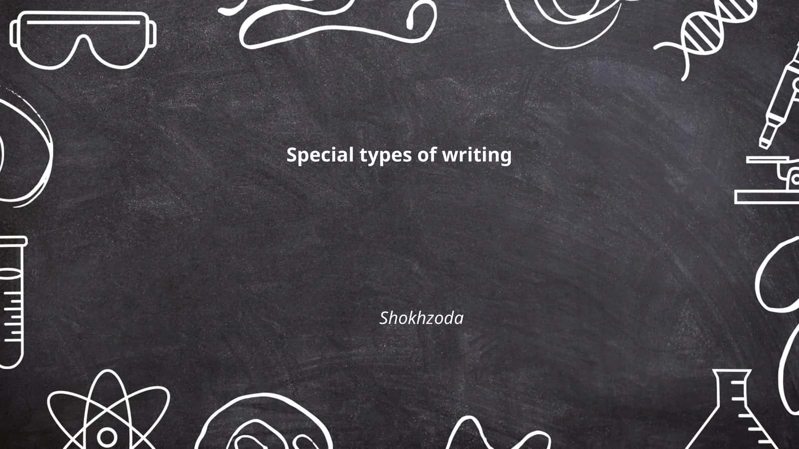 Special types of writing