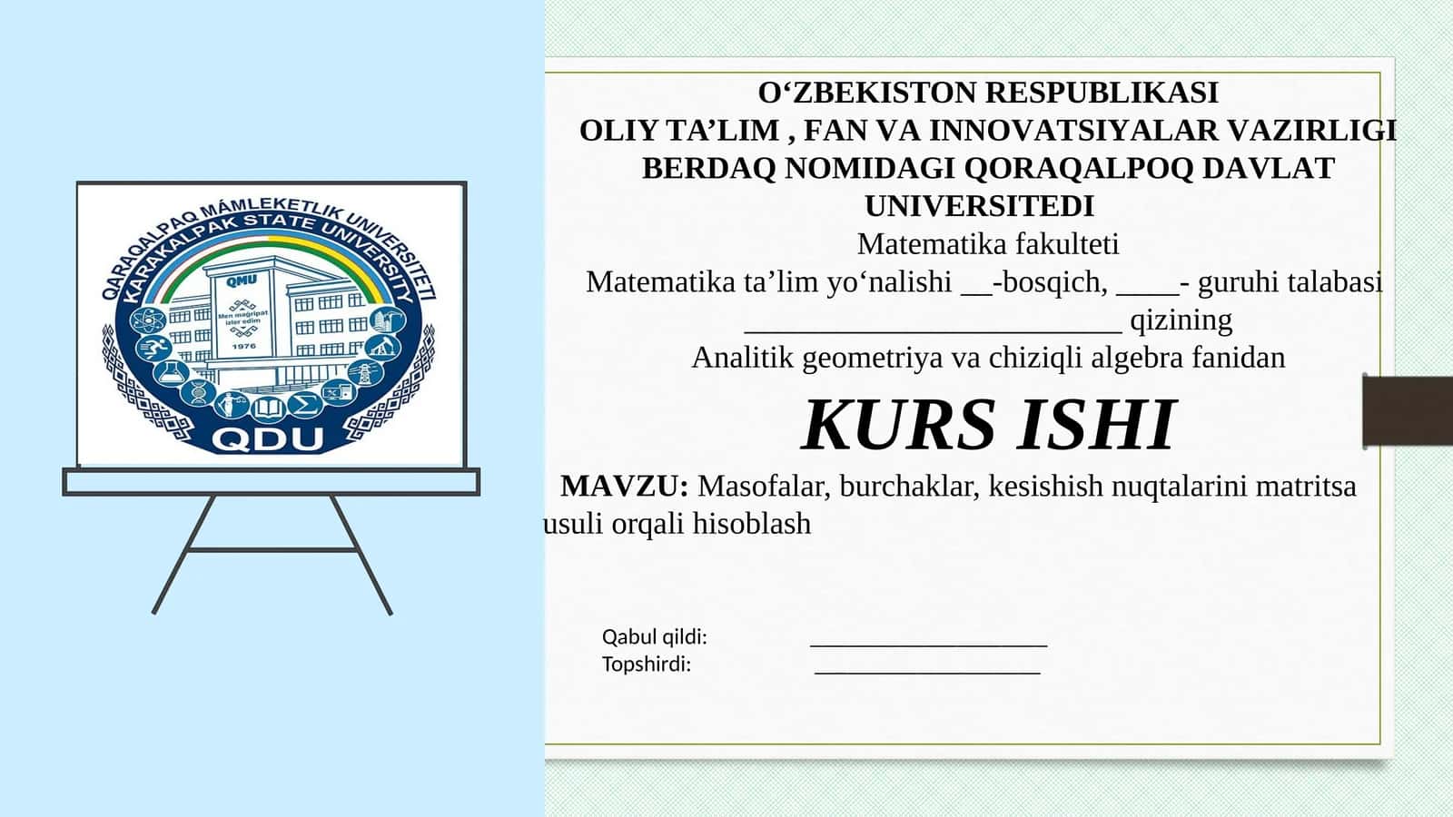 Matritsa-usuli-Masofalar-burchaklar-va-kesishish-nuqtalarini-hisoblash.pptx