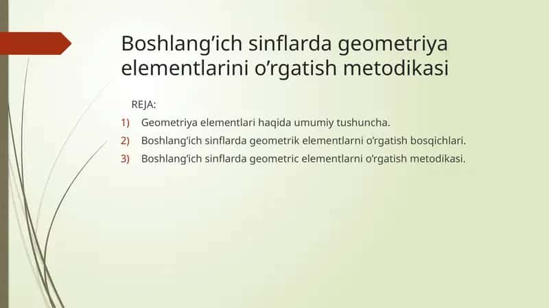 Geometriya elementlarini o'rgatish metodikasi