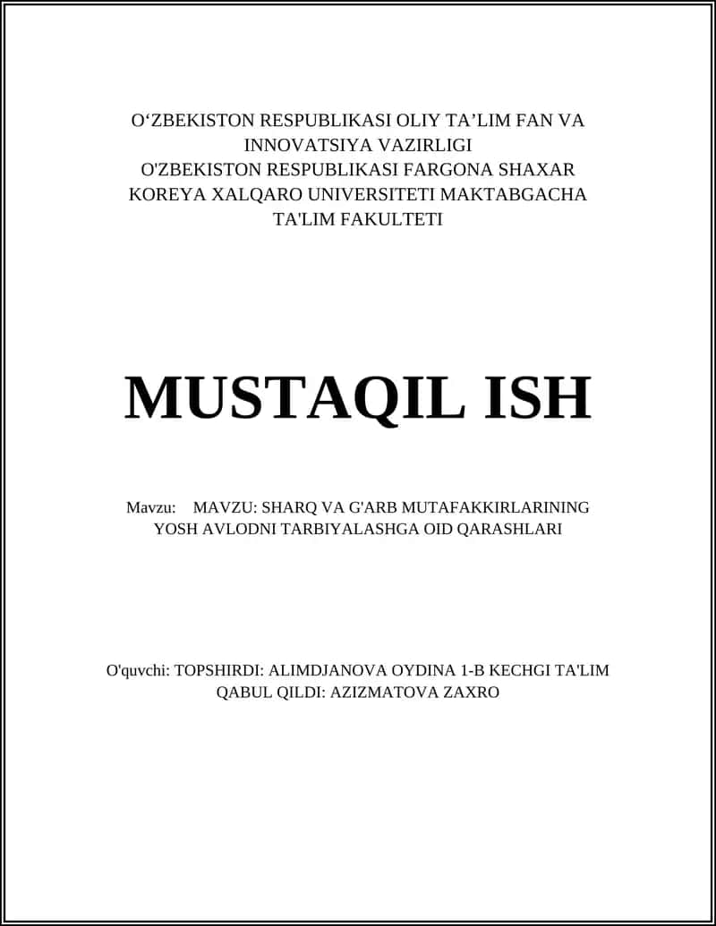 Sharq va G'arb mutafakkirlarining yosh avlodni tarbiyalashga oid qarashlari