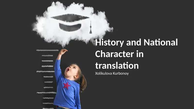 History and National Character in Translation