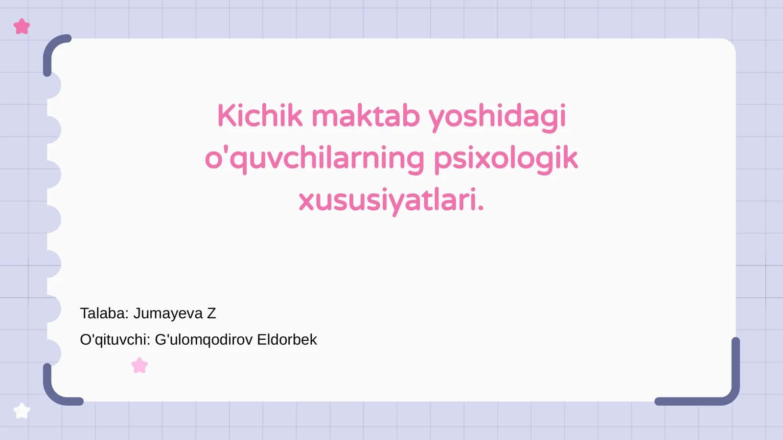 Kichik maktab yoshidagi bolalar psixologiyasi