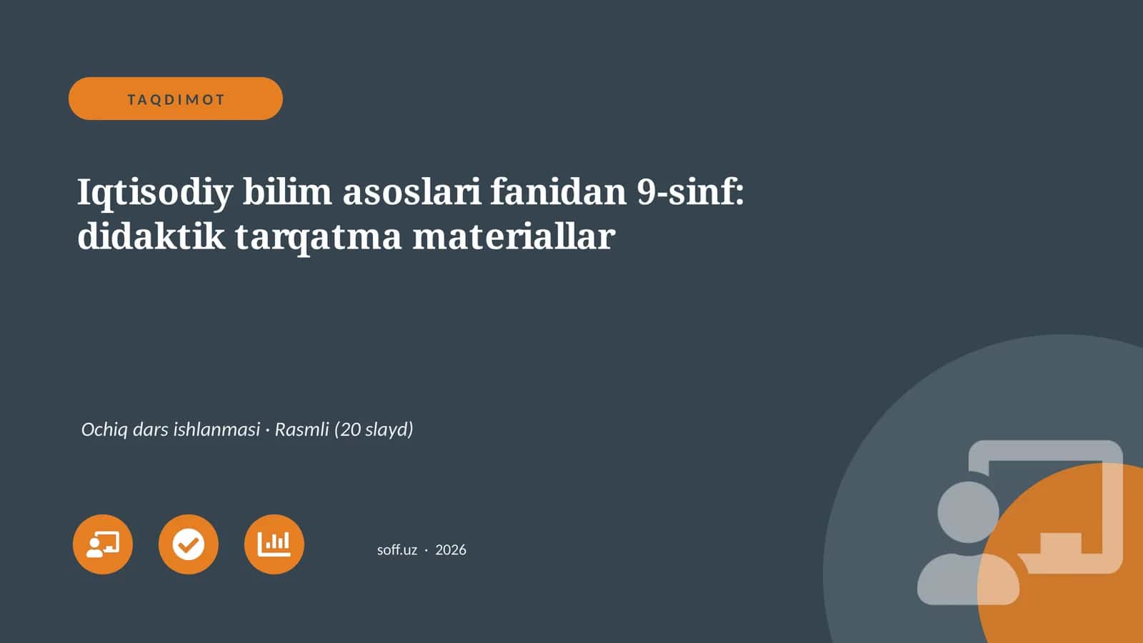 Iqtisodiy bilim asoslari fanidan 9-sinf: didaktik tarqatma materiallar