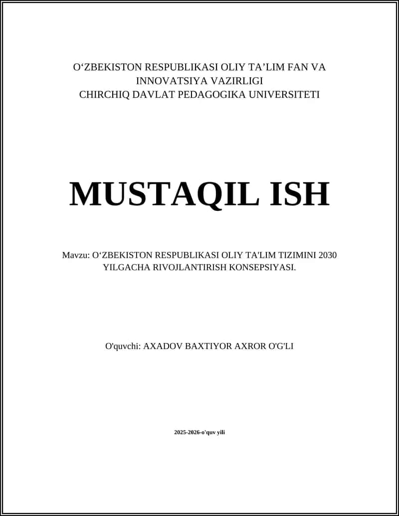 OʻZBEKISTON RESPUBLIKASI OLIY TA'LIM TIZIMINI 2030 YILGACHA RIVOJLANTIRISH KONSEPSIYASI