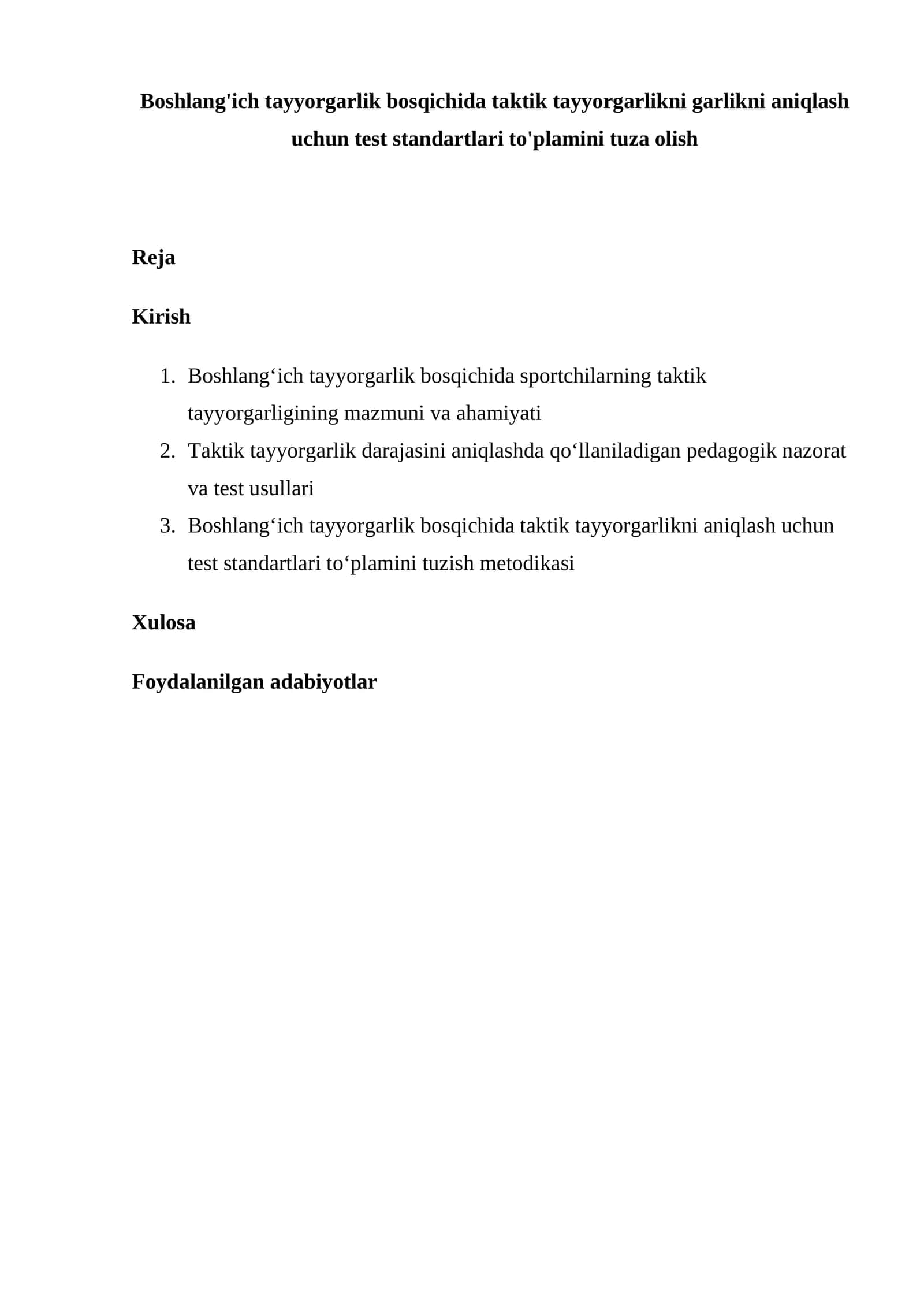 Boshlang'ich tayyorgarlik bosqichida taktik tayyorgarlikni garlikni aniqlash uchun test standartlari to'plamini tuza olish