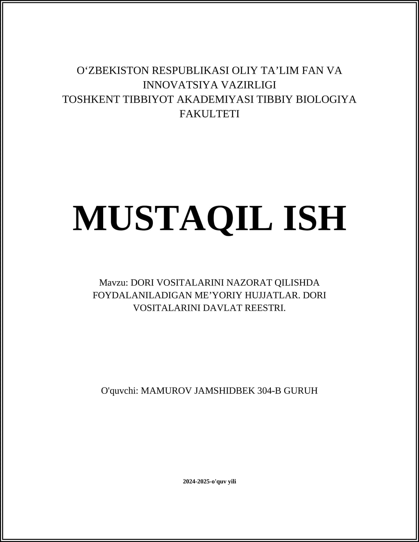 DORI VOSITALARINI NAZORAT QILISHDA FOYDALANILADIGAN MEʼYORIY HUJJATLAR
