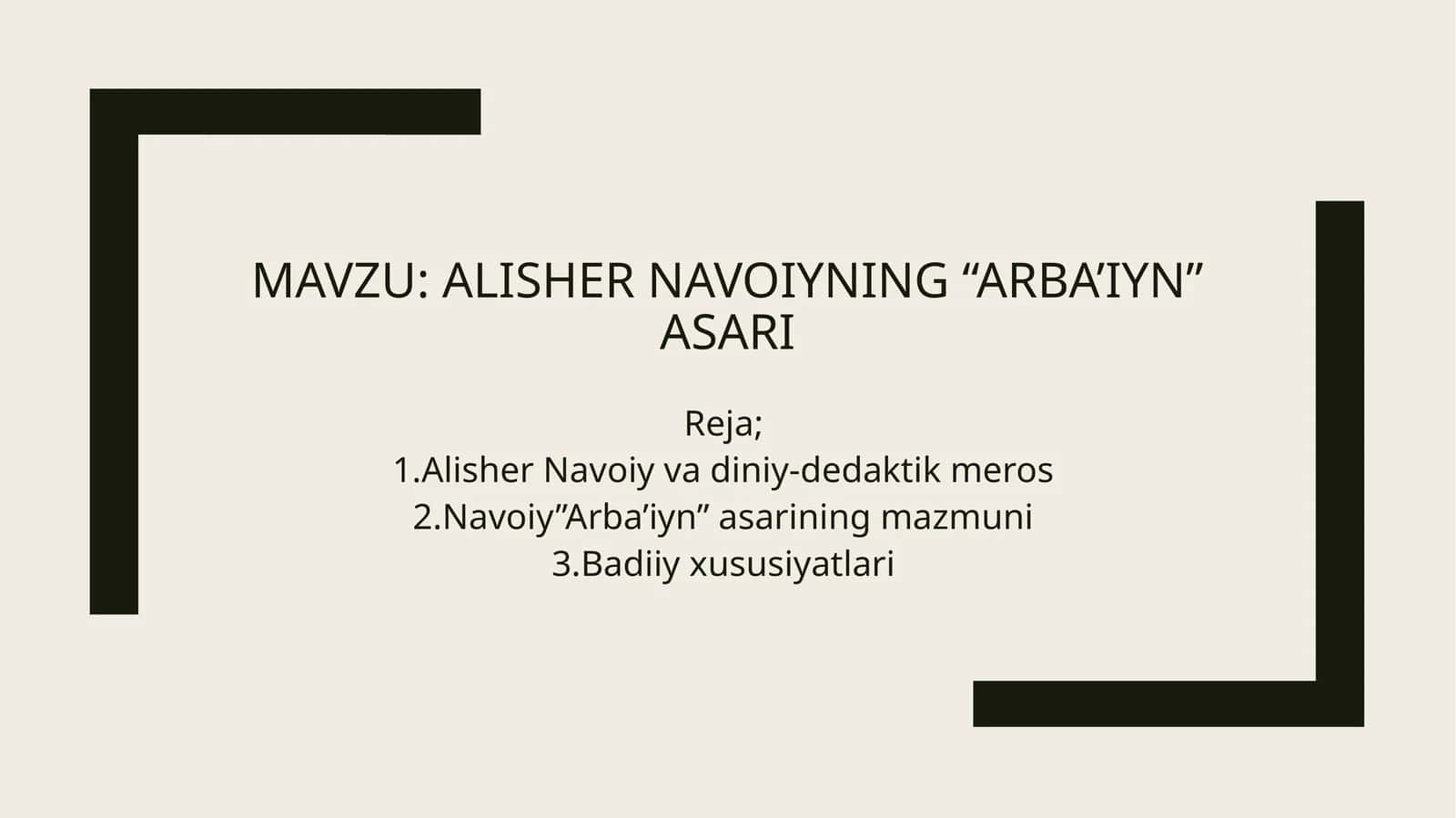 Alisher navoiyning “Arba’iyn” asari