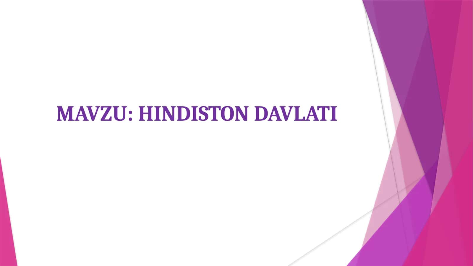 HINDISTON DAVLATI