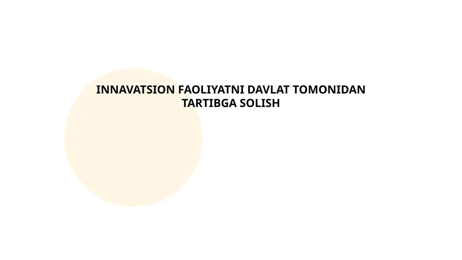 Innovatsion faoliyatning huquqiy asoslari