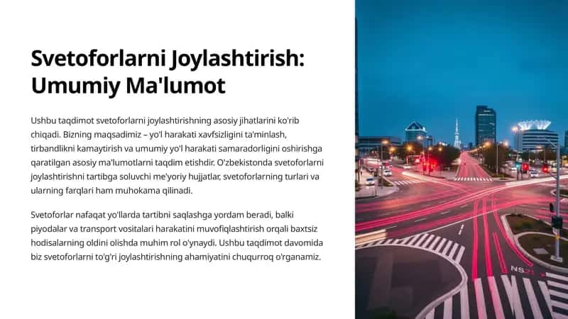 Svetoforlarni Joylashtirish: Umumiy Ma'lumot