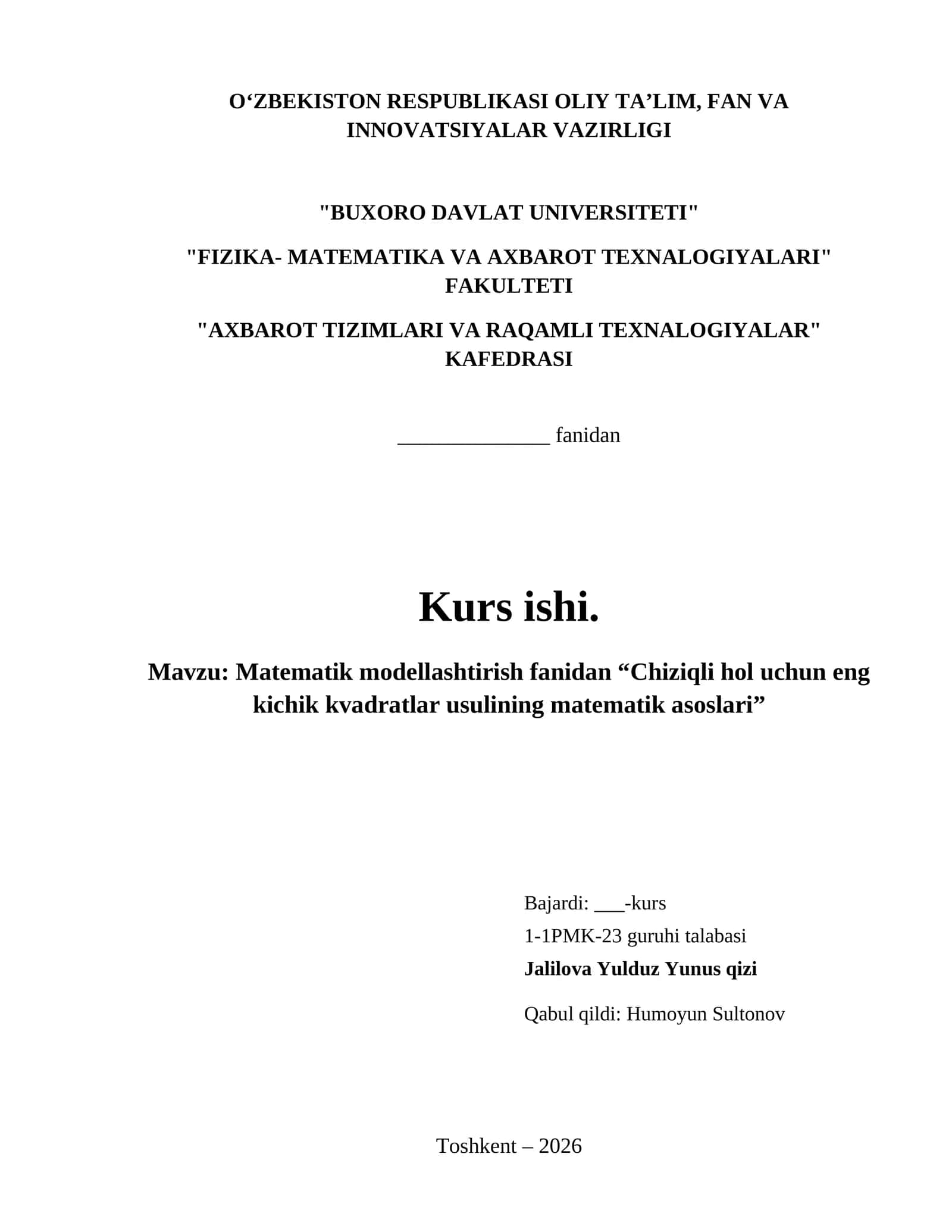 Matematik modellashtirish fanidan “Chiziqli hol uchun eng kichik kvadratlar usulining matematik asoslari”