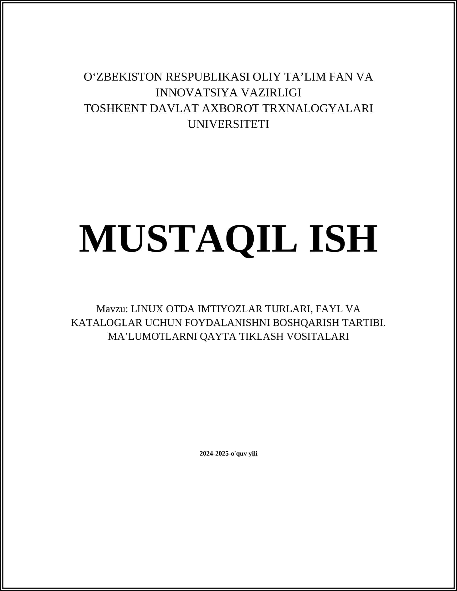 LINUX OTDA IMTIYOZLAR TURLARI, FAYL VA KATALOGLAR UCHUN FOYDALANISHNI BOSHQARISH TARTIBI