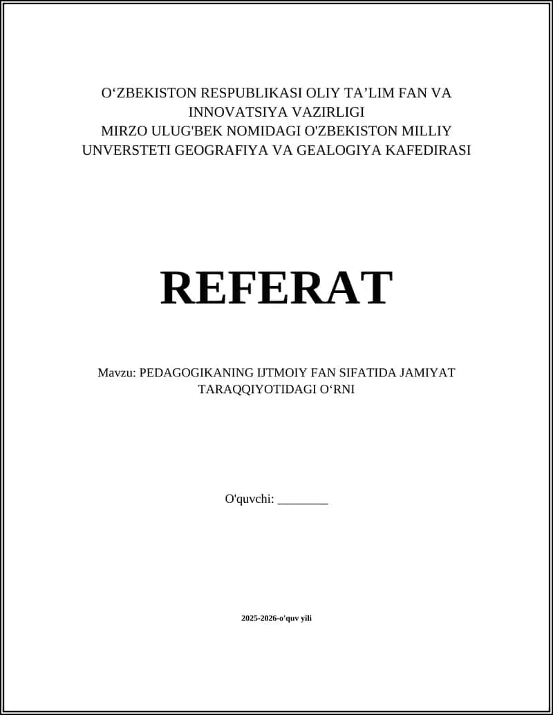 PEDAGOGIKANING IJTMOIY FAN SIFATIDA JAMIYAT TARAQQIYOTIDAGI OʻRNI