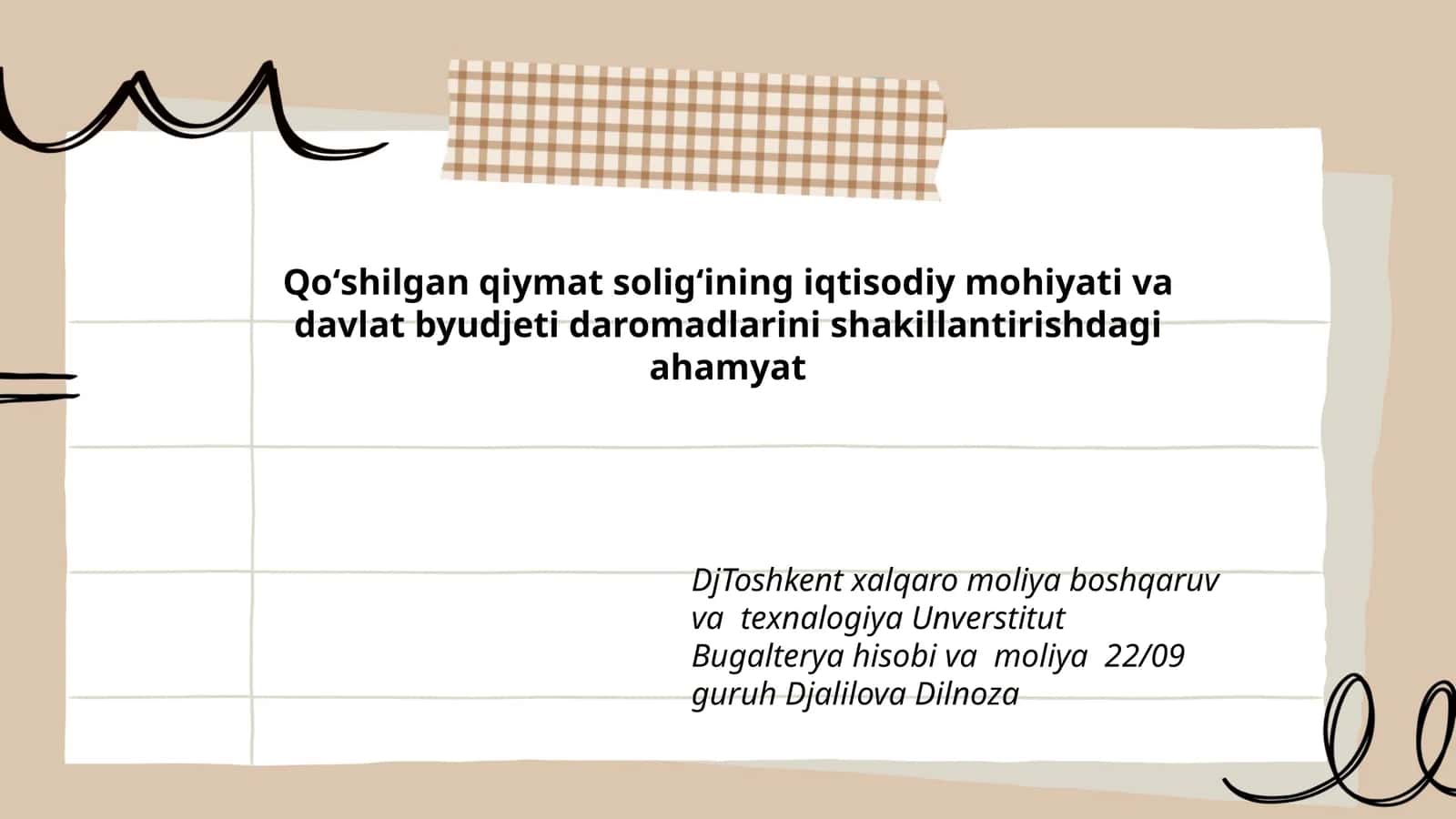 Qoʻshilgan qiymat soligʻining iqtisodiy mohiyati va davlat byudjeti daromadlarini shakillantirishdagi ahamyat