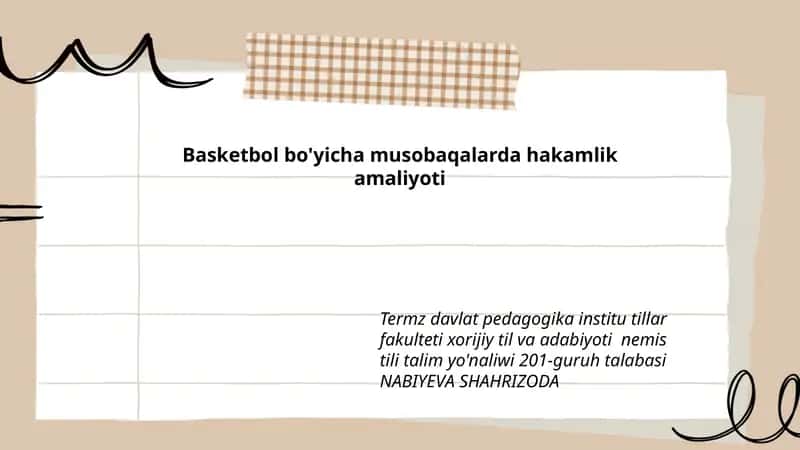 Basketbol bo'yicha musobaqalarda hakamlik amaliyoti
