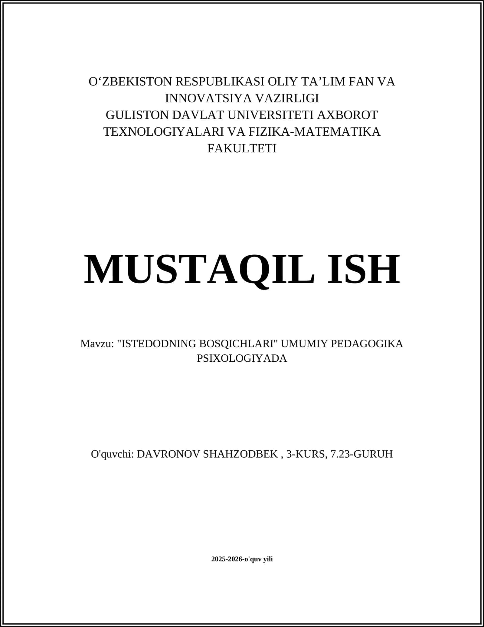 "ISTEDODNING BOSQICHLARI" UMUMIY PEDAGOGIKA PSIXOLOGIYADA