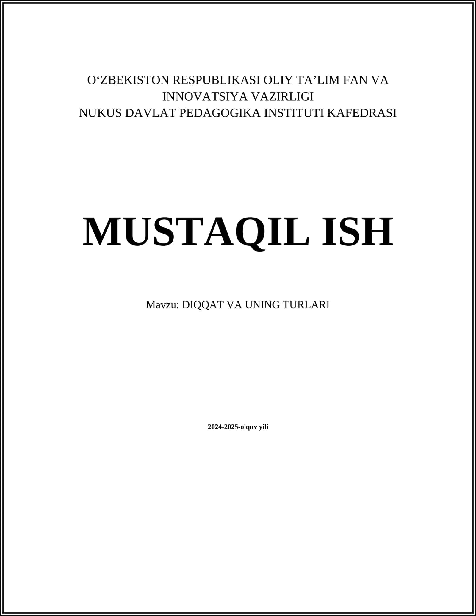 DIQQAT VA UNING TURLARI