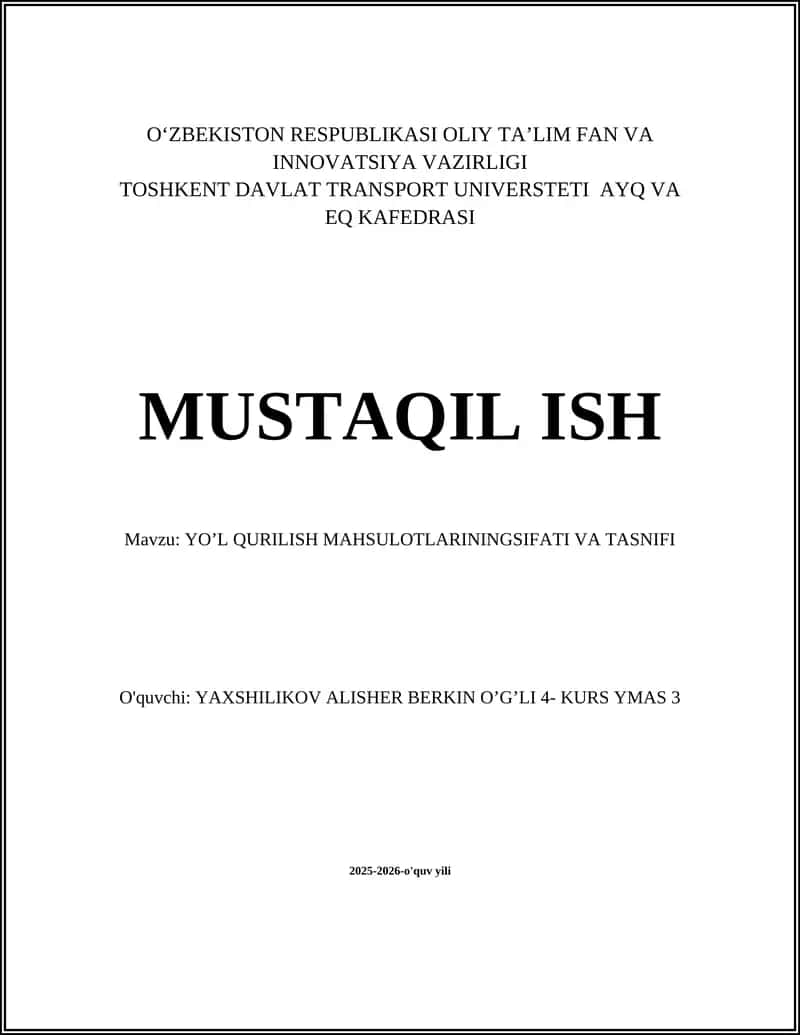 Yo‘l qurilish mahsulotlarining turlari