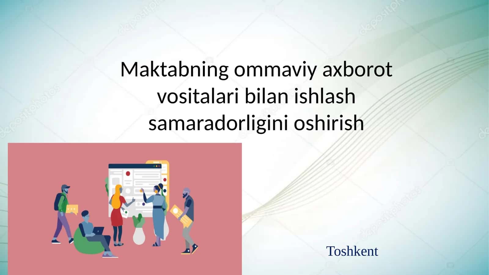 Maktabning ommaviy axborot vositalari bilan ishlash samaradorligini oshirish