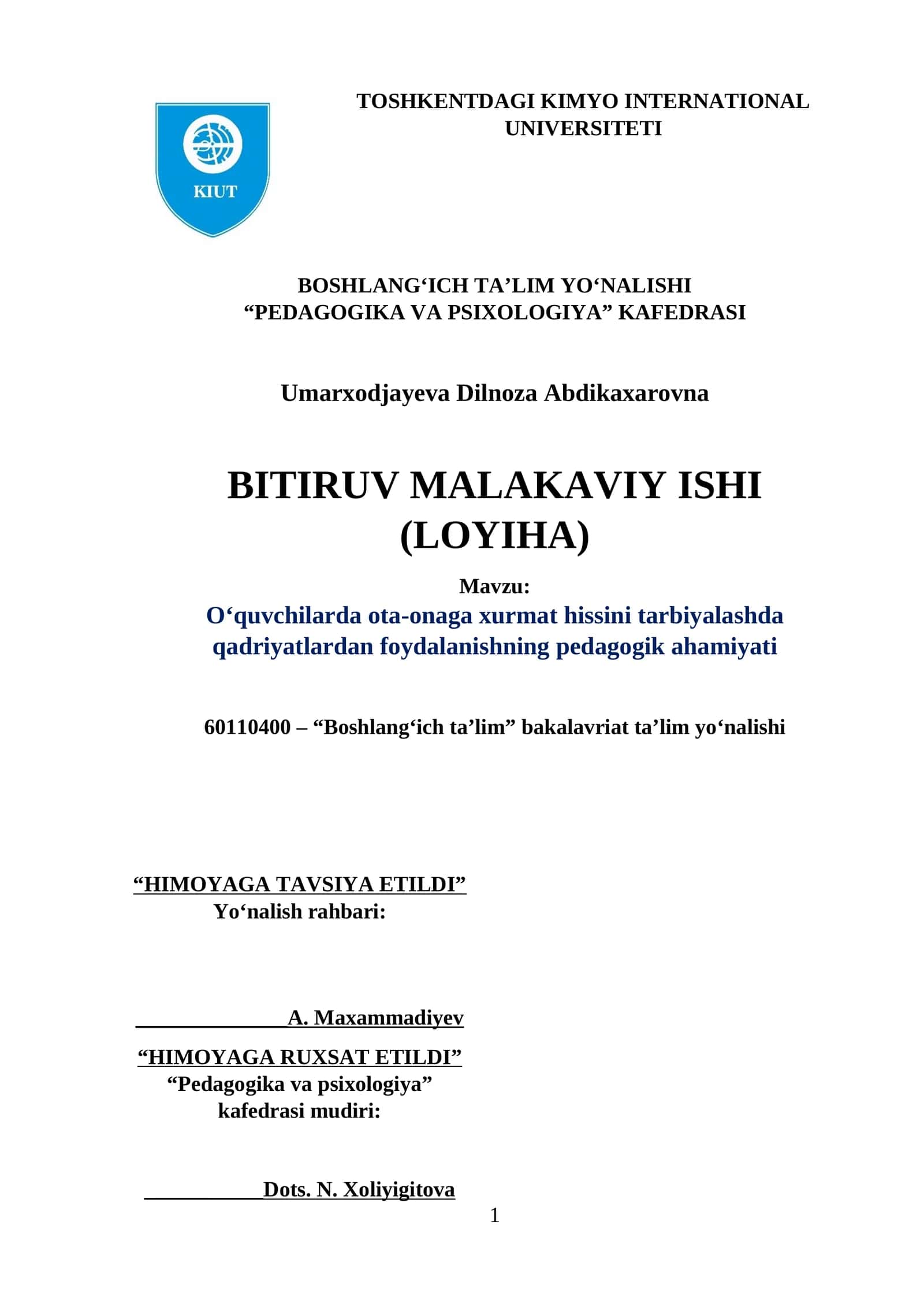 O‘quvchilarda ota-onaga хurmat hissini tarbiyalashda qadriyatlardan foydalanishning рedagogik ahamiyati