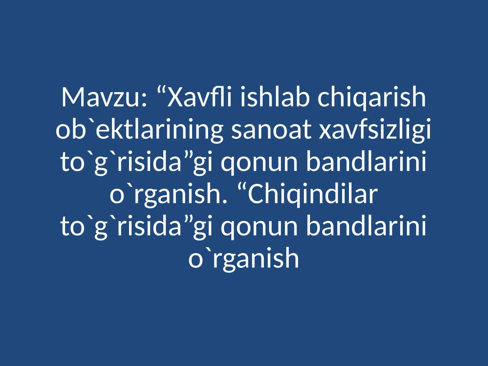 “Xavfli ishlab chiqarish ob'ektlarining sanoat xavfsizligi to‘g‘risida”gi Qonun bandlari