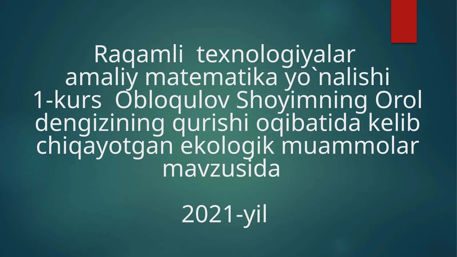 Oroldengizining qurishi oqibatida kelib chiqayotgan ekologik muammolar