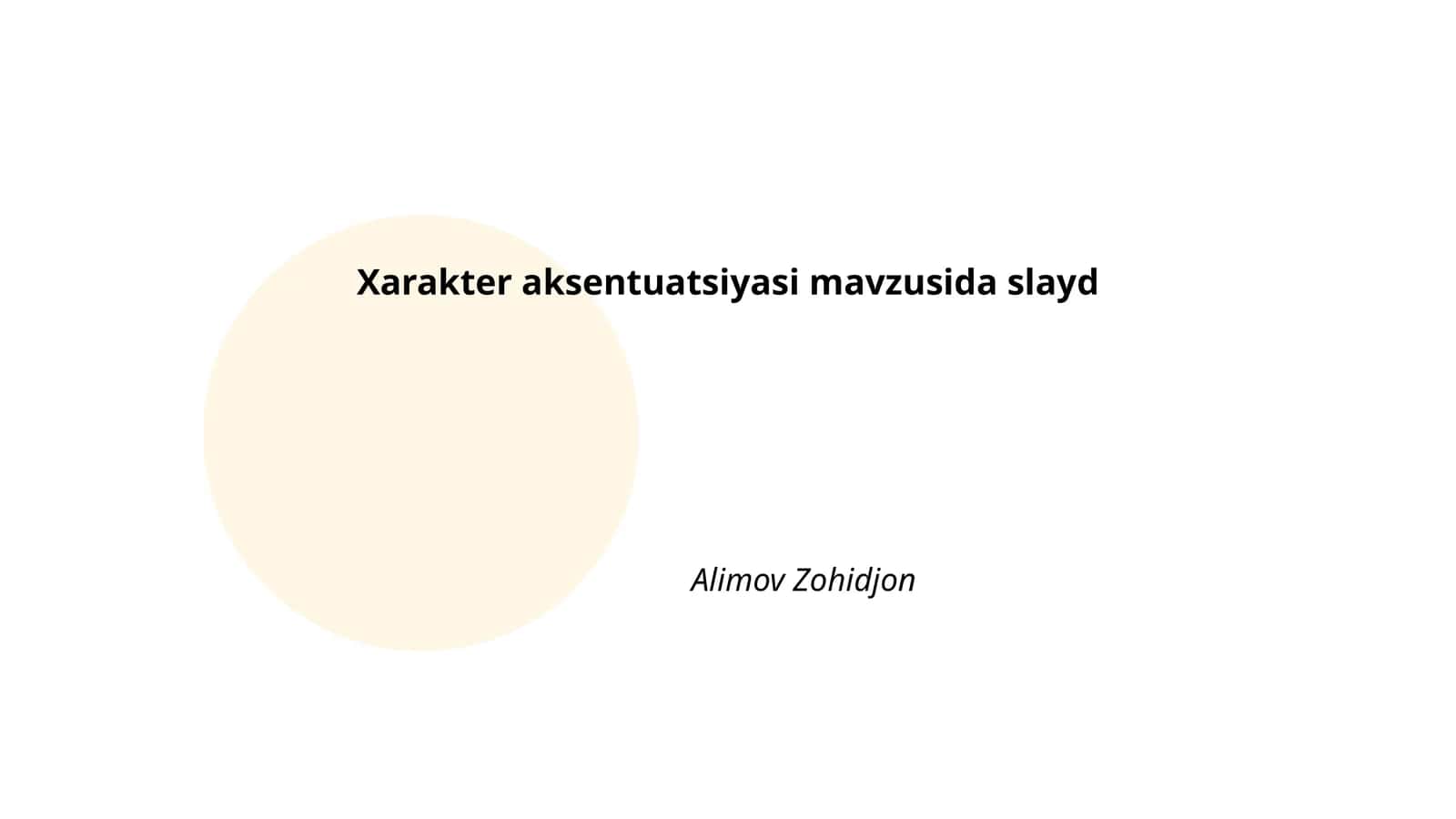 Xarakter aksentuatsiyasi mavzusida slayd