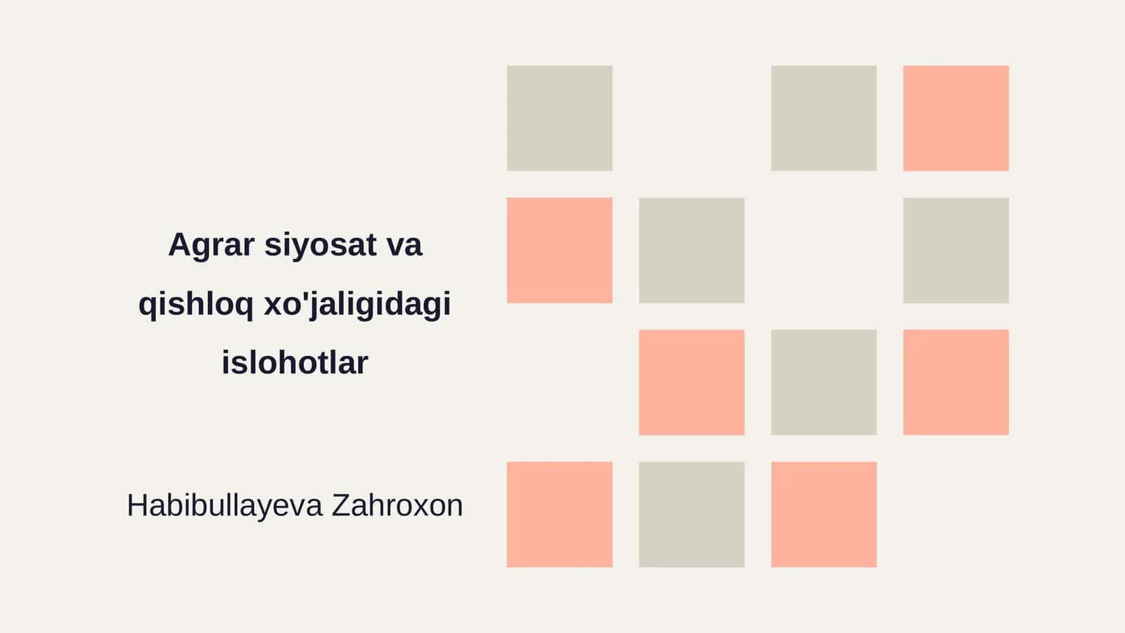 Agrar siyosat va qishloq xo'jaligidagi islohotlar