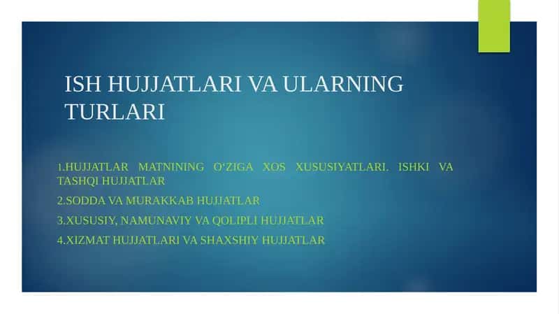 ISH HUJJATLARI VA ULARNING TURLARI