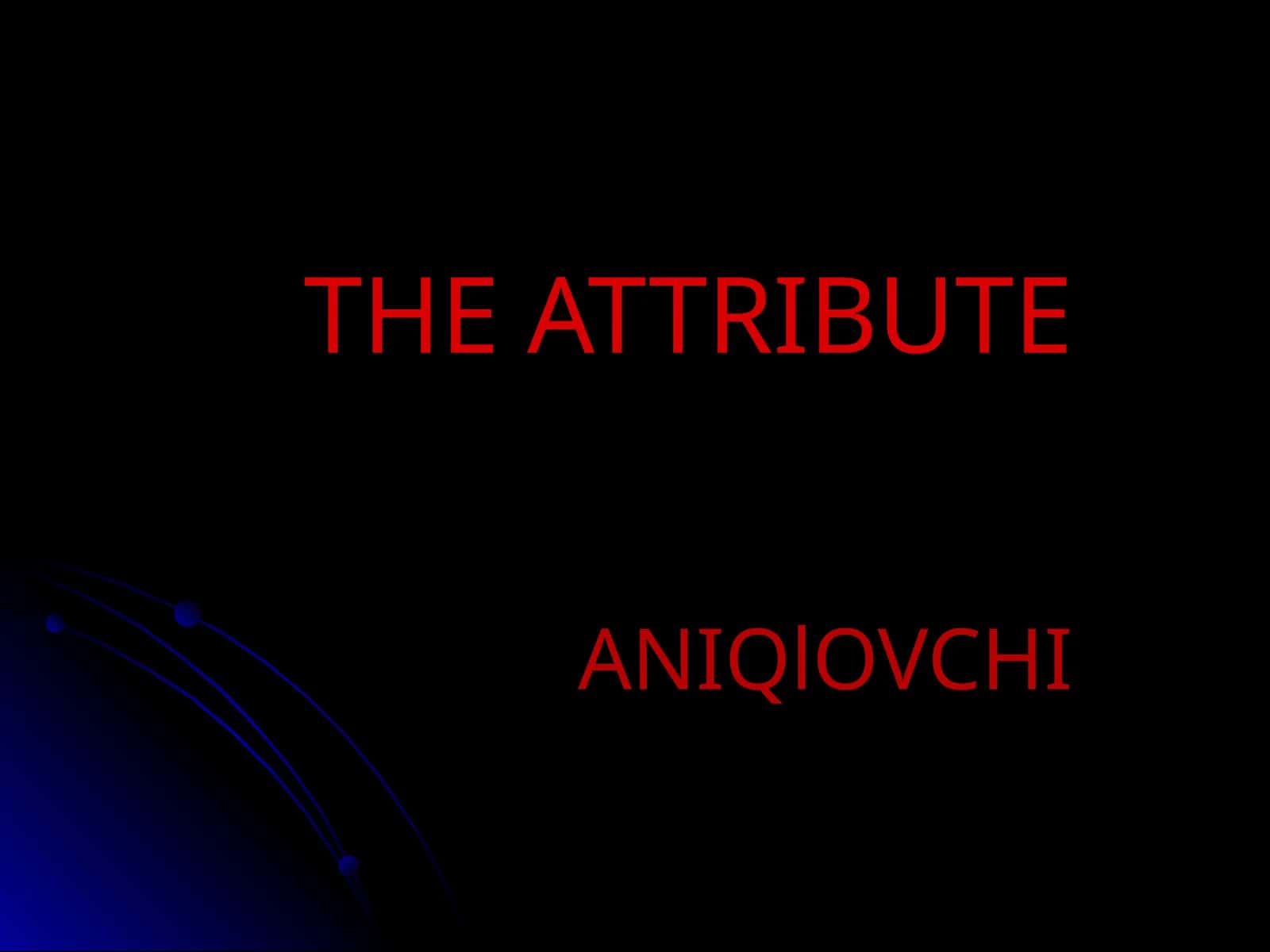 ANIQlOVCHI