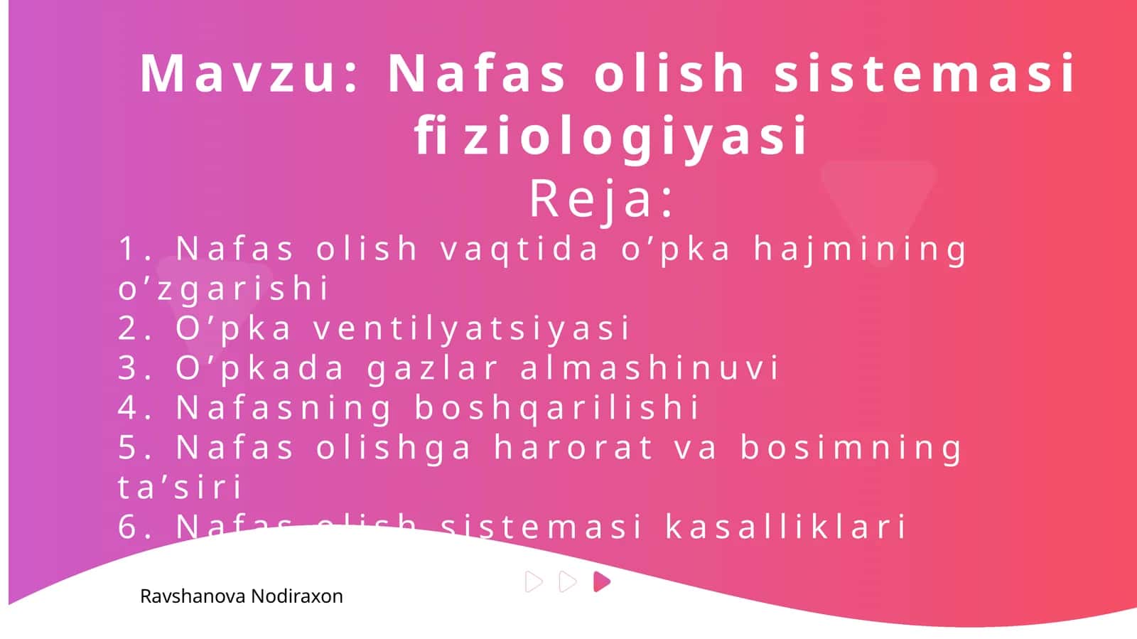 Nafas olish sistemasi fiziologiyasi