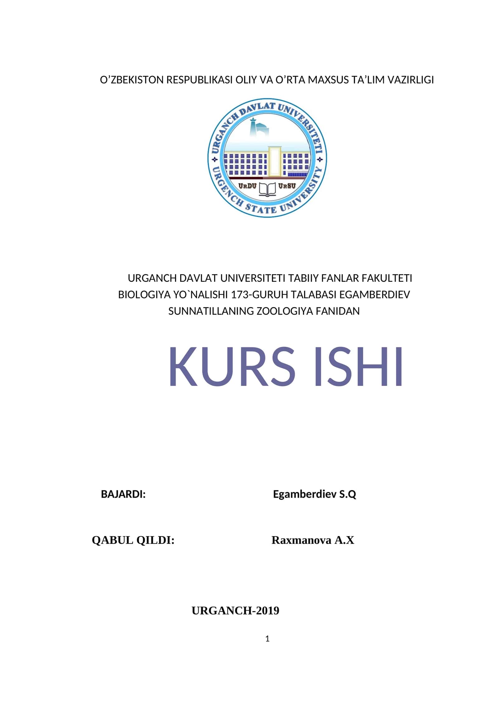BIOLOGIYA YO`NALISHI 173-GURUH TALABASI EGAMBERDIEV SUNNATILLANING ZOOLOGIYA FANIDAN KURS ISHI