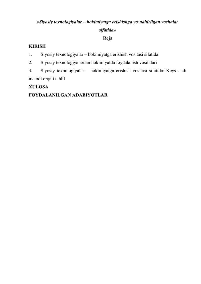 Siyosiy texnologiyalar – hokimiyatga erishishga yo‘naltirilgan vositalar sifatida