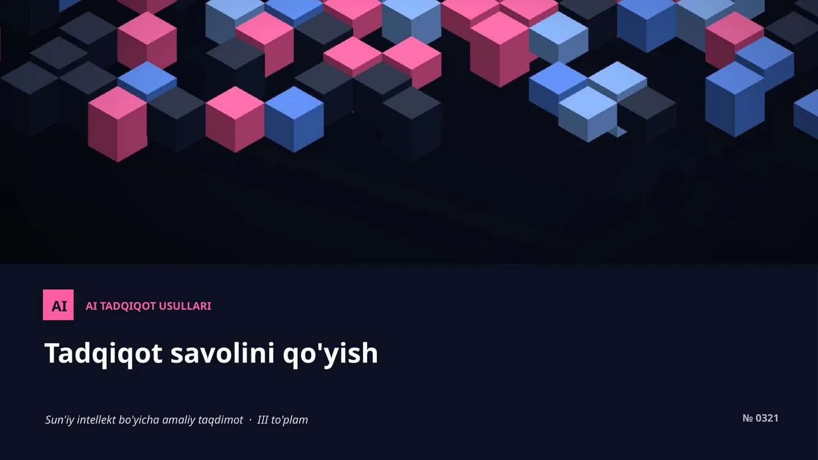 AI TADQIQOT USULLARI