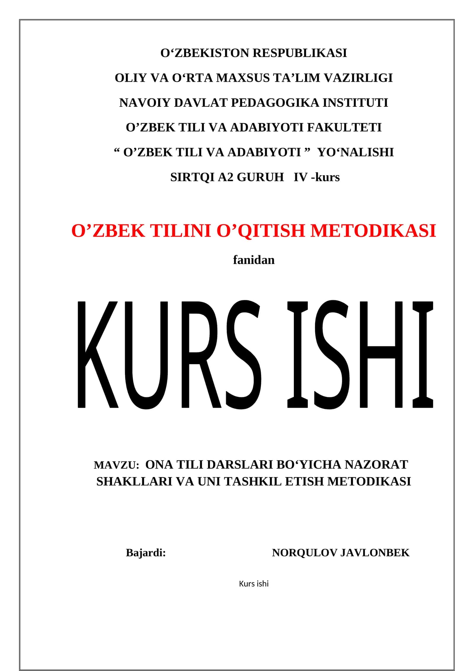 ONA TILI DARSLARI BO'YICHA NAZORAT SHAKLLARI VA UNI TASHKIL ETISH METODIKASI