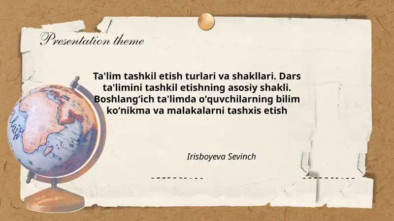 Ta'lim Tashkil Etish Turlari va Shakllari